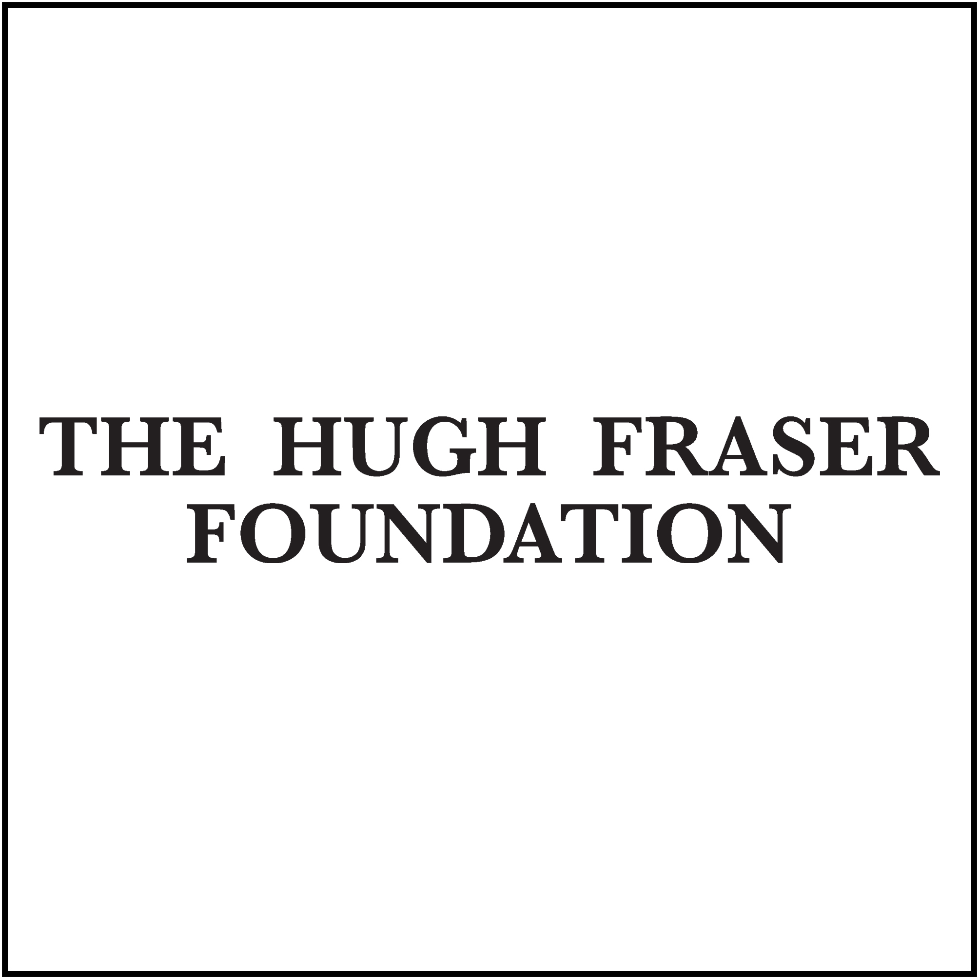 Hugh Fraser Foundation Hugh Fraser Foundation logo